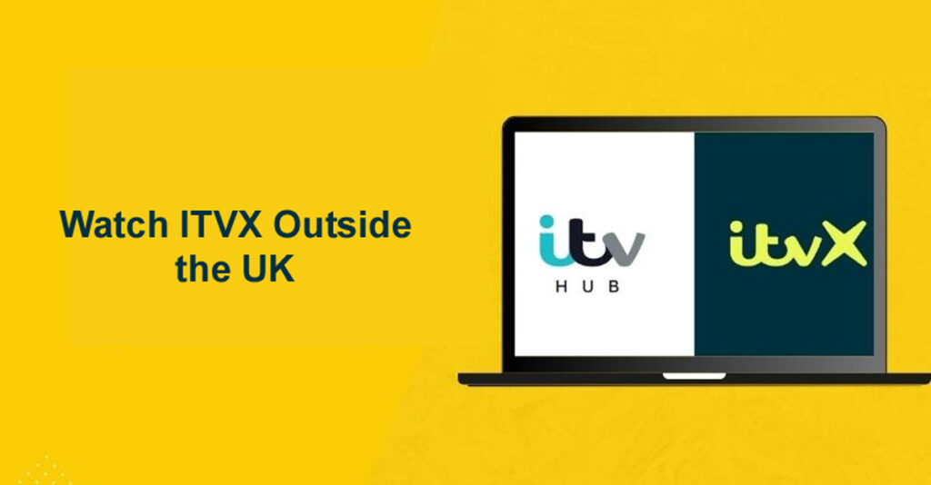 Watch ITVX Outside the UK